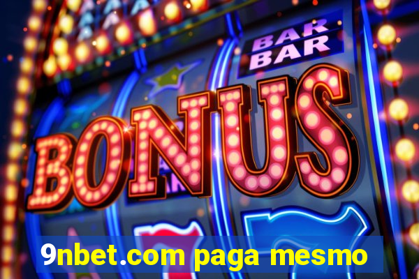 9nbet.com paga mesmo